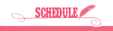 Schedule／スケジュール